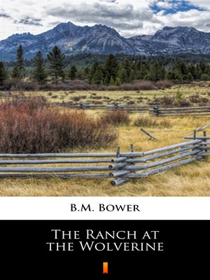 cover image of The Ranch at the Wolverine